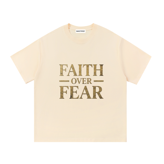 Faith Over Fear
